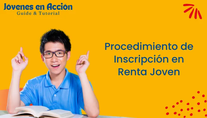 Procedimiento de Inscripción en Renta Joven