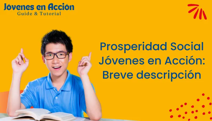 Prosperidad Social Jóvenes en Acción Breve descripción